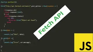 JavaScript Fetch API tutorial || JavaScript fetch JSON data from API