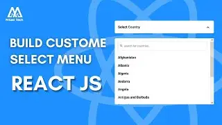 React JS project, build a custom select menu without any library. React JS for beginners, 2023