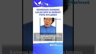 Komedian Komeng Lolos DPD RI Berkat Foto Nyelenehnya di Surat Suara