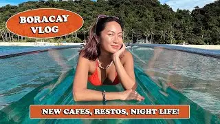 Boracay Vlog: New Cafes & Restaurants + Island Hopping! | Laureen Uy