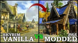 Skyrim PS5 Graphics Overhaul Mods Vanilla VS Modded