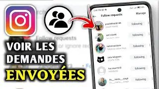 Comment afficher les demandes dabonnement envoyées sur Instagram