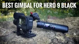 Best Gimbal For GoPro Hero 9 Black | Are They Still Necessary?