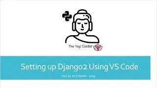 2  Setting up Django2 on Visual Studio Code