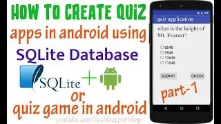 How to Create Quiz Apps in Android using SQLite Database?[Part-1] [With Source Code]