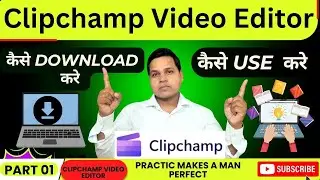 (254) Free Video Editor | How to Use Clipchamp for Stunning Video Edits: Step-by-Step Tutorial