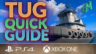 Tugboat Quick Start Guide (PTB) 🛢 Rust Console 🎮 PS4, XBOX