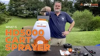 What is the HD5000 Backpack Sprayer with Custom Cart? | PetraTools®