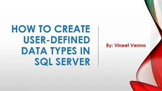 How to create User Defined Data Types