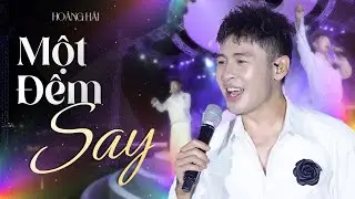 HOÀNG HẢI live "Hit Quốc Dân" MỘT ĐÊM SAY khiến toàn bộ khán giả có mặt phải "ĐUNG ĐƯA"