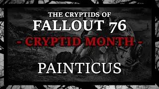 The Cryptids of Fallout 76