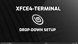 xfce4-terminal: drop-down setup in linux-mint