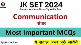 Most Important MCQs on Communication for JKSET 2024 | Important Questions for Paper 1 Preparation