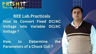 How to Determine the Parameters of a Chock Coil By Harish Khyani Sir