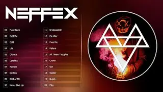 Top Songs Of NEFFEX 🔥 Best Songs of NEFFEX all time ❄️ NEFFEX 2024