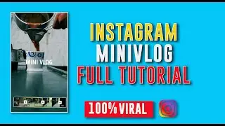 MIni Vlog Viral Reels Editing Tutorial | Instagram Trending Reels Editing