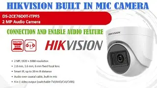 Hikvision DS-2CE76D0T-ITPFS 2MP Camera built in mic Audio over coaxial cable connection instruction