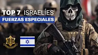 IDF: Las 7 FUERZAS Especiales Israelíes más temidas del mundo