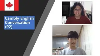 Cambly English Conversation with enthusiastic tutor Domenica (Part 2)