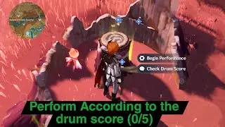 Perform according to the drum score (0/5) genshin impact