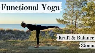 Functional Yoga Flow | Für mehr Kraft und Balance | Beine & Po (35 min)