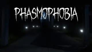 Phasmophobia ► СТРИМ