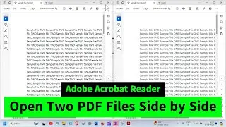 Open Two PDF Files Side by Side | Adobe Acrobat Reader Tips