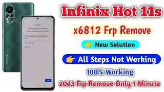 Infinix Hot 11s Frp Bypass | Infinix X6812 Frp Bypass | Android 11 2023 New Tricks | Frp Remove UMT