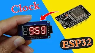 DIY Digital Clock with ESP32 and TM1637 Display