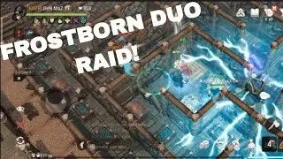 FROSTBORN RAID! ФРОСТБОРН ДУО РЕЙД!