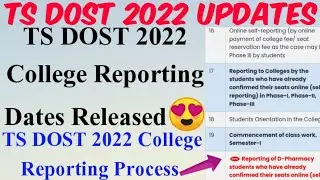 TS DOST 2022 College Reporting Dates Released 🤩//TS DOST 2022 College Reporting Process in Telugu