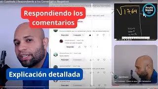 Raíz Cuadrada | Respondiendo a los Comentarios Negativos