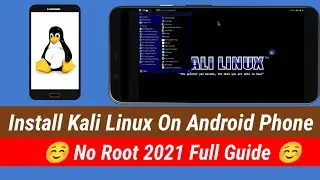 Kali Linux On Android - How To Install Kali Linux On Android No Root Full Version 2021