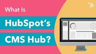 What is HubSpot's CMS Hub?