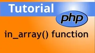 php Tutorial: Understanding how in_array works