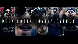 Deep Roots Sunday Cypher ft. Rain, Typhoon, Penny, Paperboy, Mic Myers