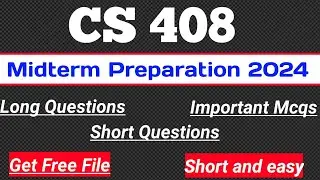 CS408 Midterm Preparation 2024 | CS408 today paper preparation