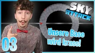 DAS WIRD DIE KRASSESTE BASE IM PROJEKT ☁ SKY ATTACK (Folge 3)