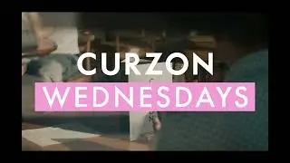 Curzon Wednesdays