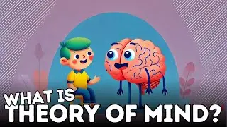 Theory of Mind (Explained in 3 Minutes)