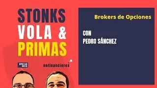 Brokers de Opciones con Pedro Sánchez de AVA Trade - Stonks, Vola & Primas