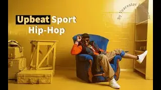 Stylish Sport Hip Hop Background Music / Lo Fi and Lounge Music Instrumental by Veaceslav Draganov