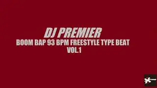 DJ Premier Free 93 BPM Freestyle Sampled Type Beat EXTREME09PURE Producer Sampled Drum  Instrumental