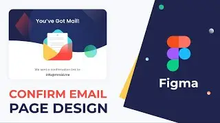 Confirm Email Page Design Using Figma  |  UI Design  |  Figma Tutorial For Beginners  |  MrSid