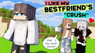 I Like My Bestfriend's Crush! Her Reaction? Watch this!