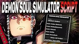 Demon Soul Simulator script – (Auto Skills)