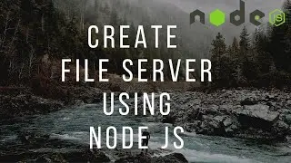 How to create a file server using Node JS (in 7 minutes)