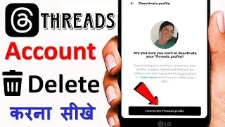 threads account delete kaise kare||how to delete threats account||threads account delete||prince||