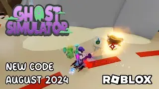 Roblox Ghost Simulator New Code August 2024