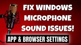 How To Fix Random Microphone Issues & Volume Problems In Windows